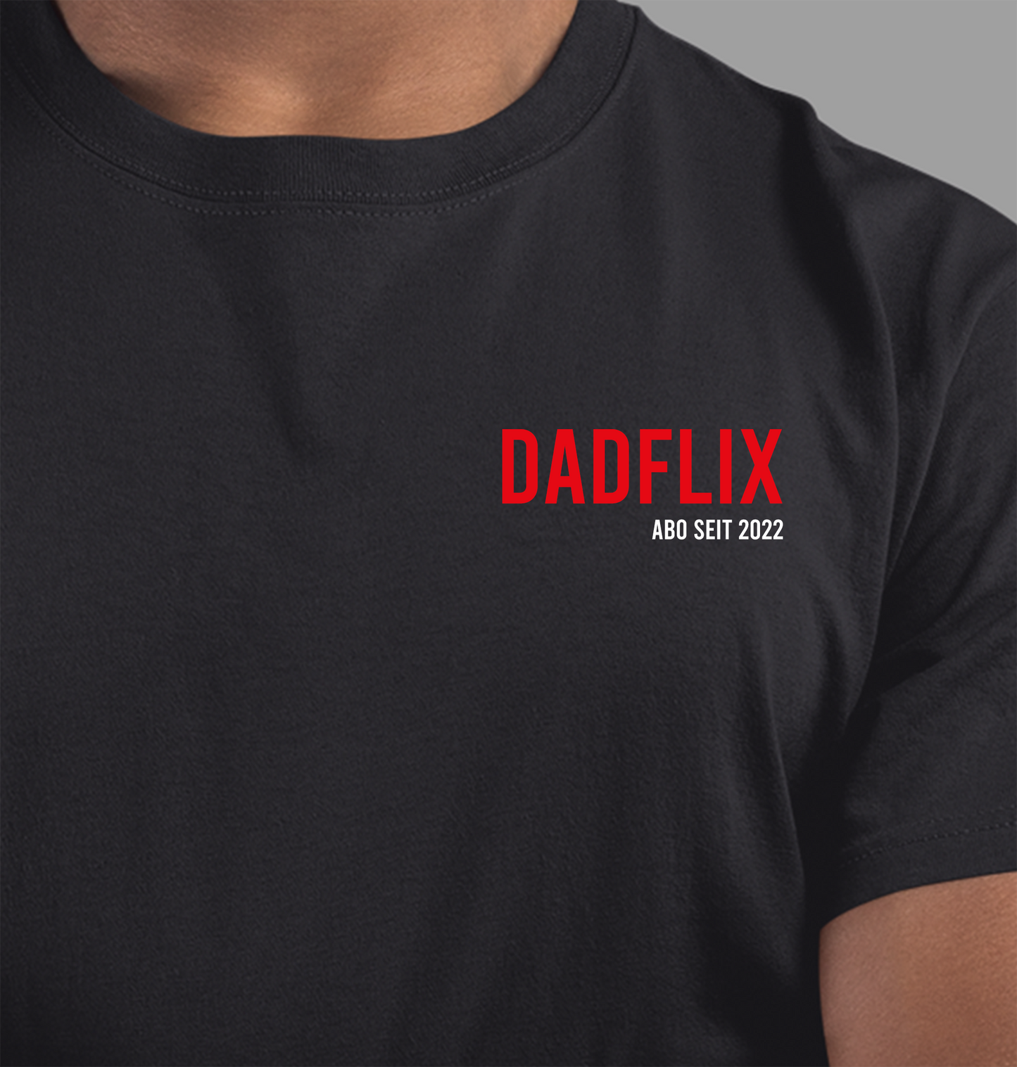 DADFLIX ABO SINCE T-Shirt - Datum kann personaliséiert ginn