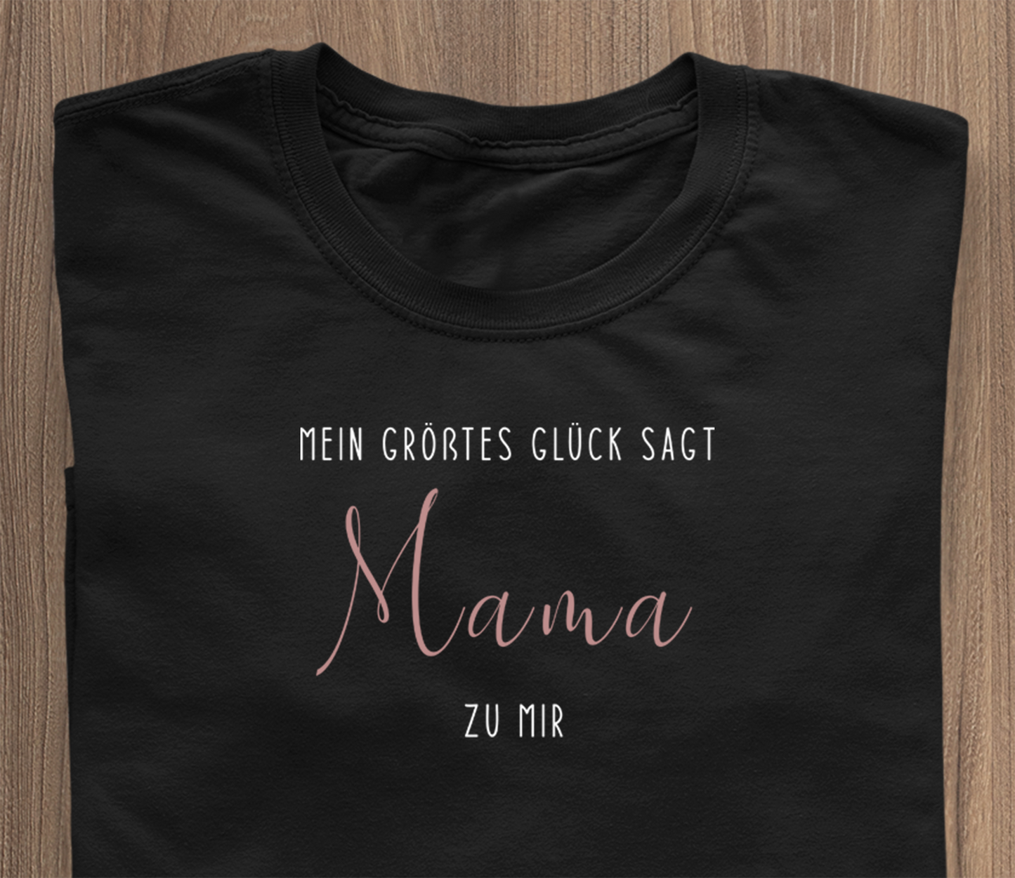 Mäi gréisste Gléck seet mir MAMA (nei Editioun) - T-Shirt schwaarz