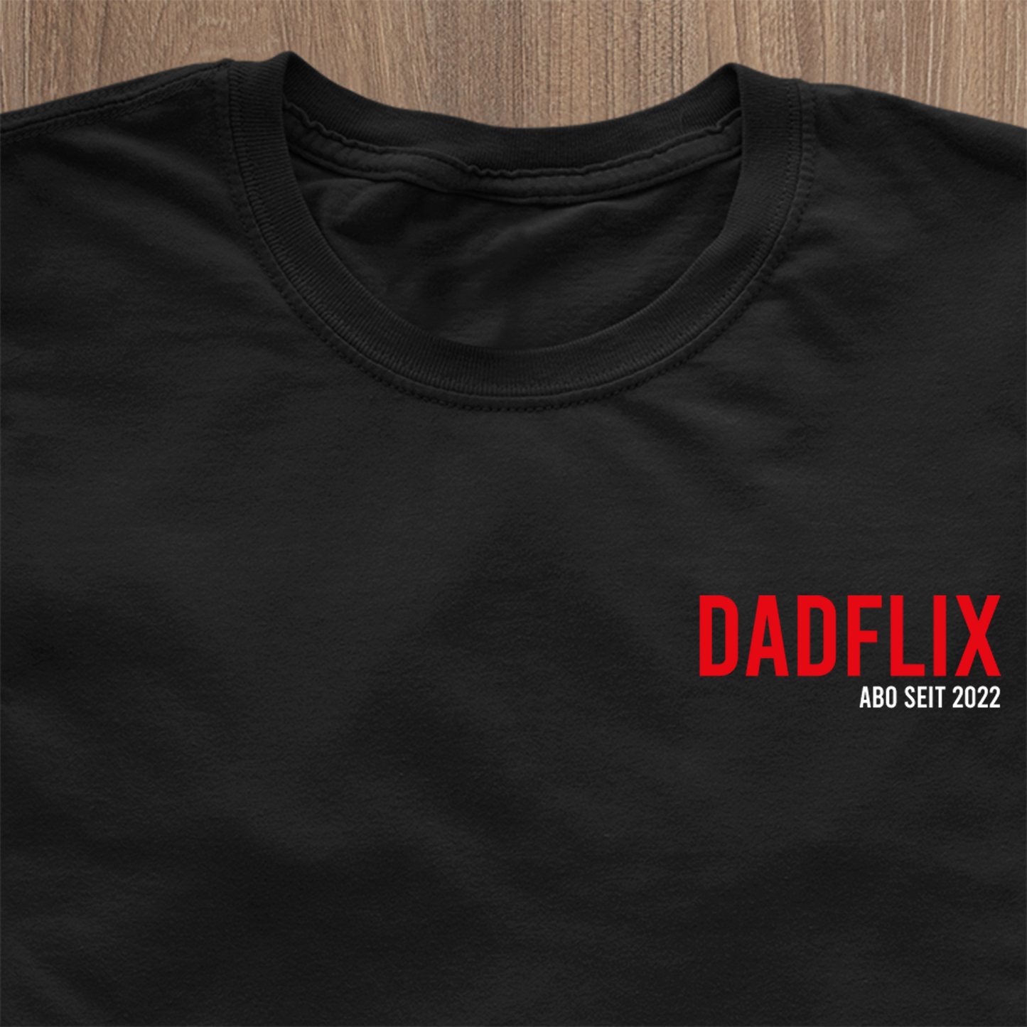 DADFLIX ABO SINCE T-Shirt - Datum kann personaliséiert ginn