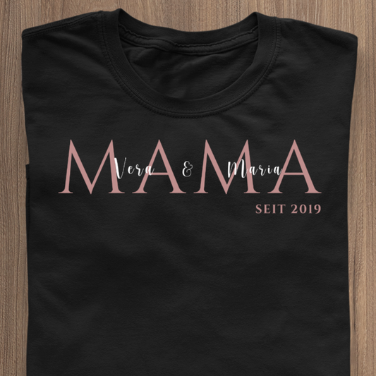MAMA seit... T-Shirt schwarz - personalisierbar